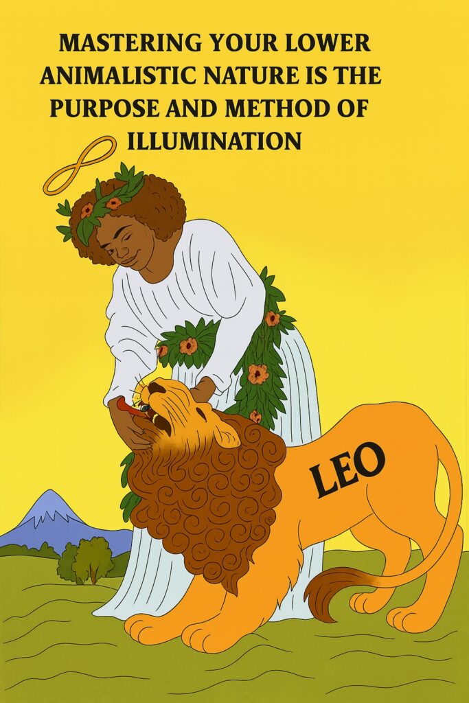 Illustration of the Strength tarot card with a woman labeled Virgo taming a lion labeled Leo, symbolizing the mastery of lower animalistic nature as the path to illumination.